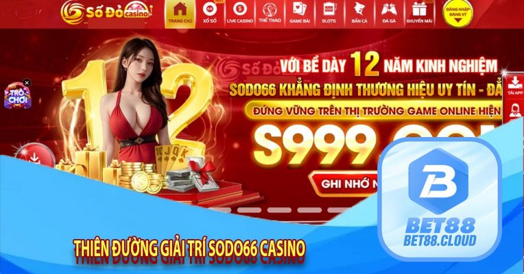 Thiên Đường Giải Trí Sodo66 Casino